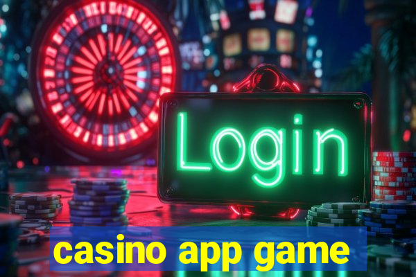 casino app game