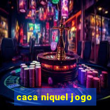 caca niquel jogo