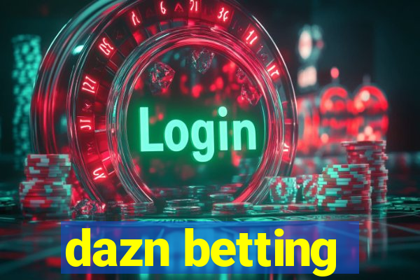 dazn betting