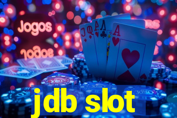 jdb slot