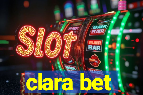 clara bet