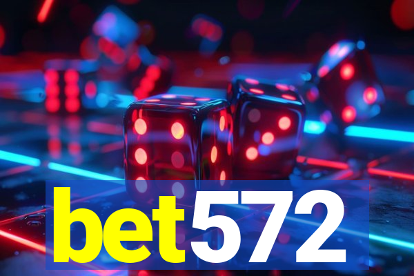 bet572