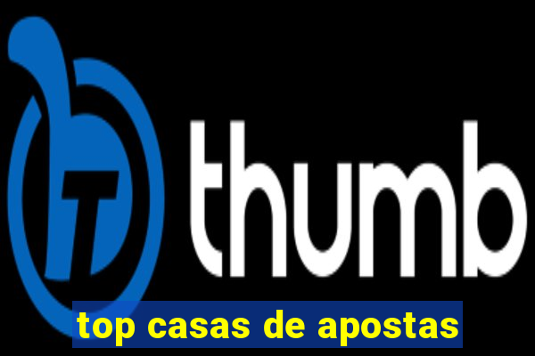 top casas de apostas