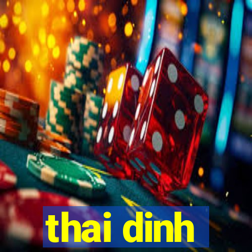 thai dinh