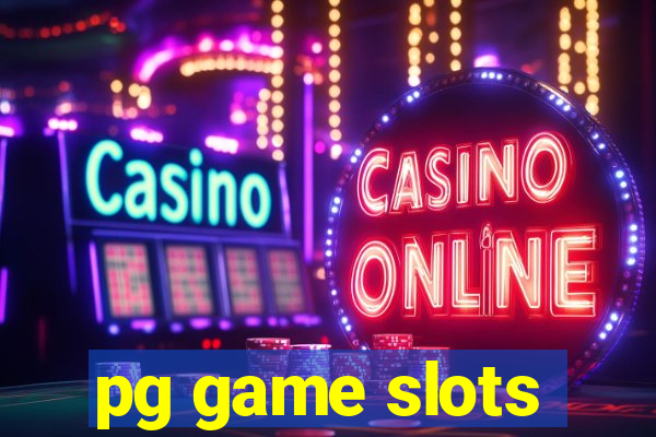 pg game slots