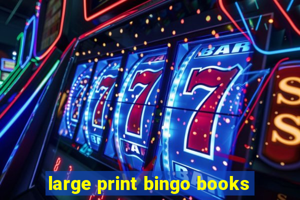 large print bingo books