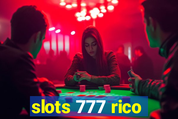 slots 777 rico