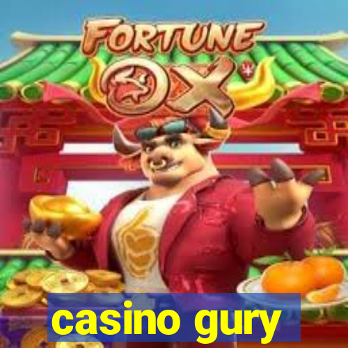 casino gury