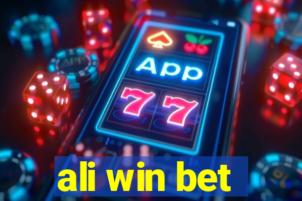 ali win bet