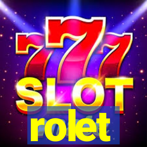 rolet