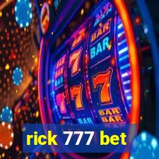 rick 777 bet