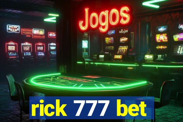 rick 777 bet