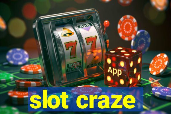 slot craze