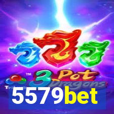 5579bet