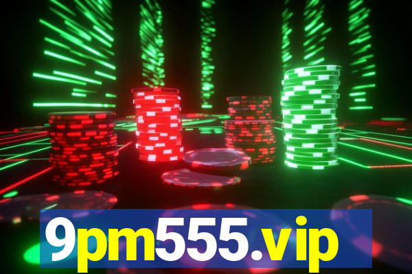 9pm555.vip