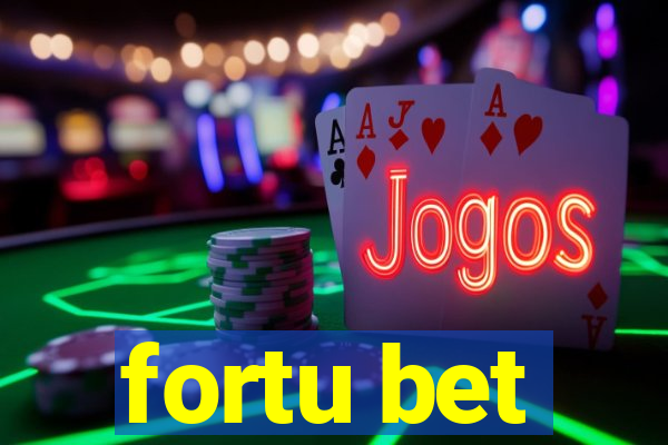 fortu bet