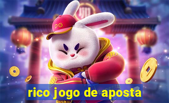 rico jogo de aposta