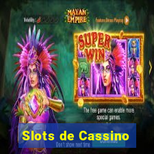 Slots de Cassino