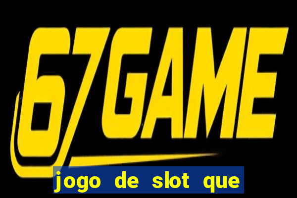 jogo de slot que mais paga