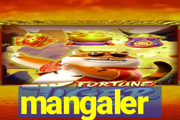 mangaler