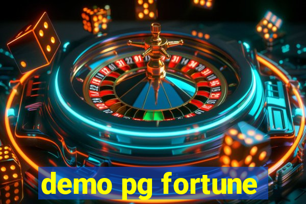 demo pg fortune