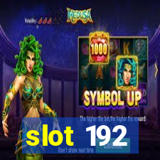 slot 192