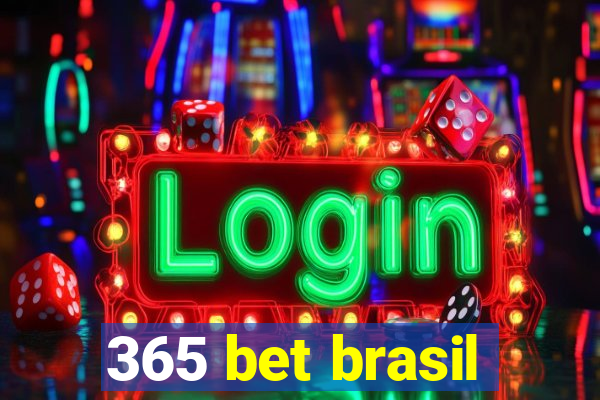 365 bet brasil