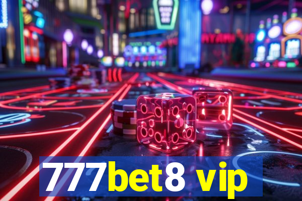 777bet8 vip