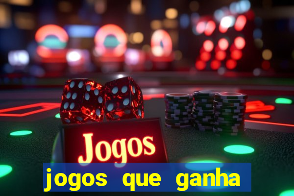 jogos que ganha b?nus no cadastro