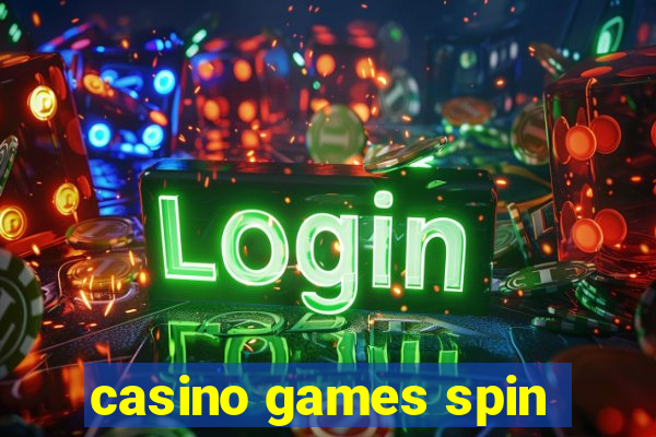 casino games spin