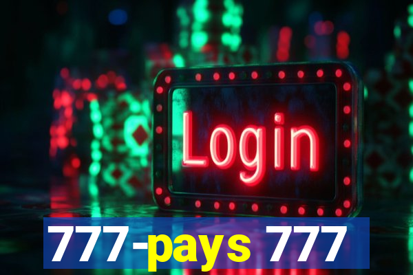 777-pays 777