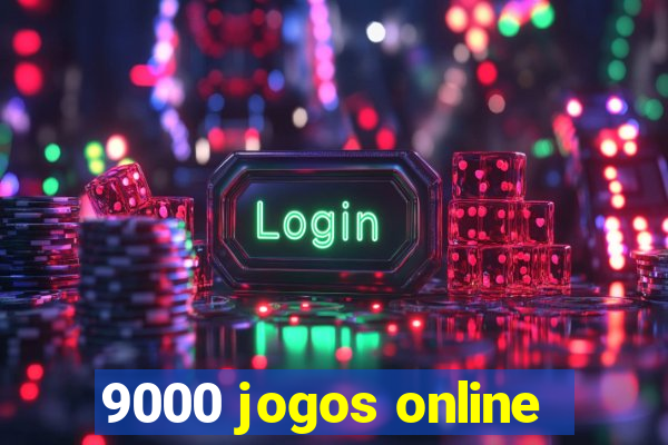 9000 jogos online