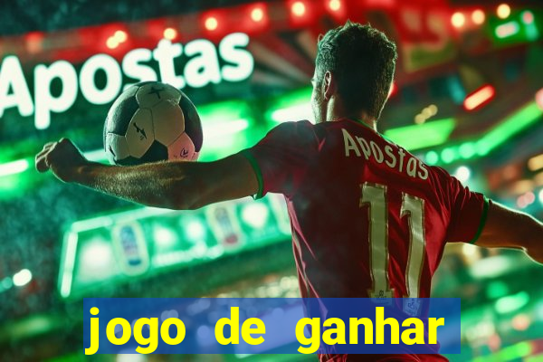 jogo de ganhar dinheiro sem deposito