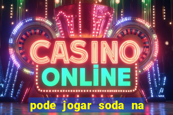 pode jogar soda na caixa de gordura