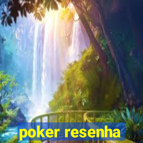 poker resenha