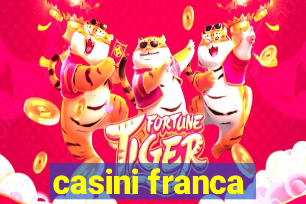 casini franca