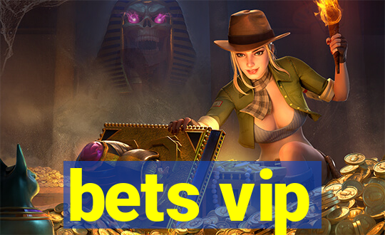 bets vip