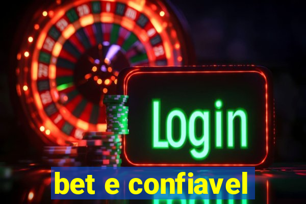 bet e confiavel