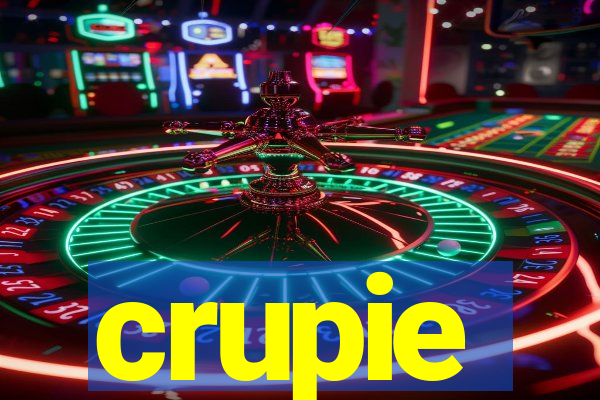 crupie