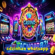 cdzinhas whatsapp