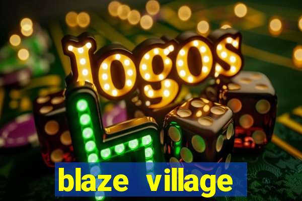 blaze village shindo life