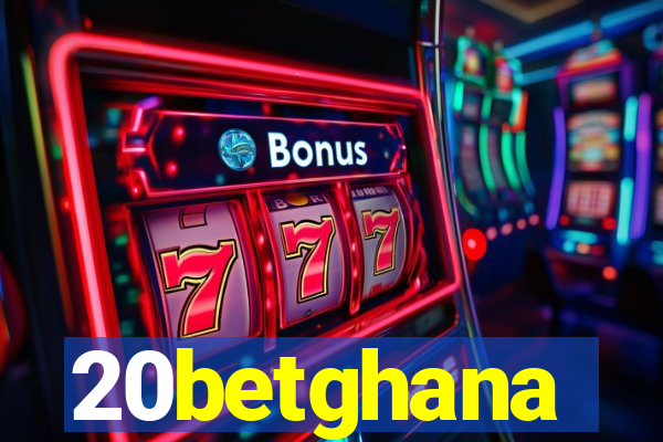 20betghana