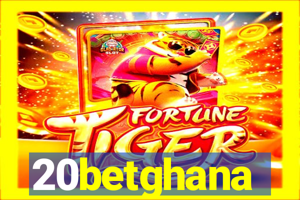 20betghana