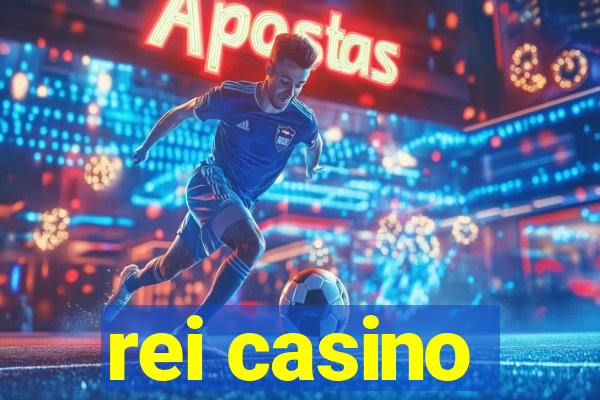 rei casino