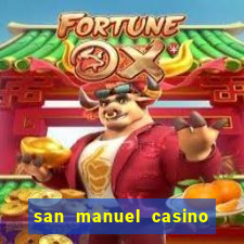 san manuel casino slot machines