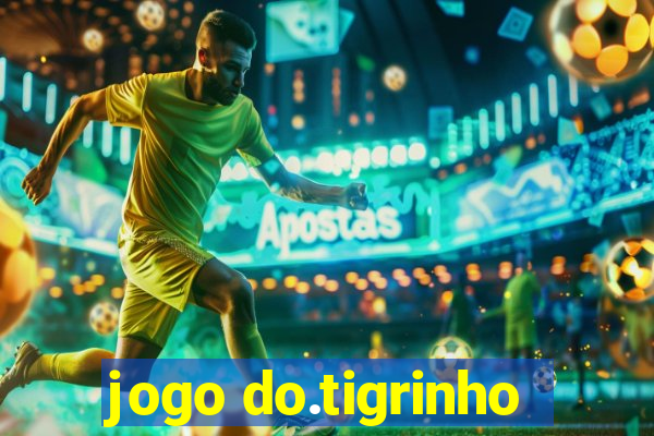 jogo do.tigrinho