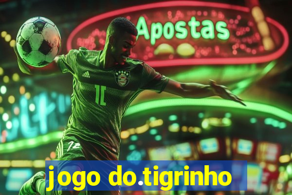 jogo do.tigrinho