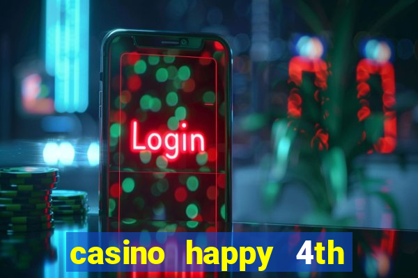 casino happy 4th of july