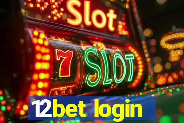 12bet login