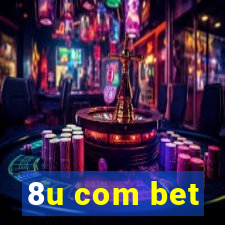 8u com bet